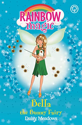 Rainbow Magic: Bella The Bunny Fairy: The Pet Keeper Fairies Book 2