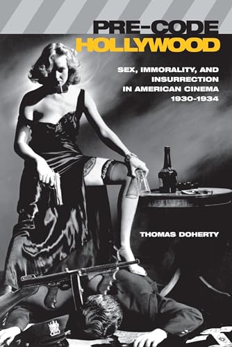 Pre-Code Hollywood: Sex
