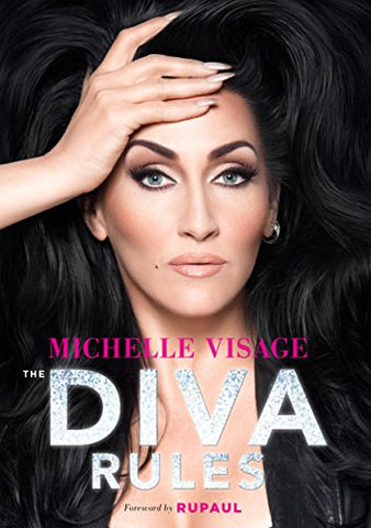 The Diva Rules: Ditch the Drama, Find Your Strength, and Sparkle Your Way to the Top