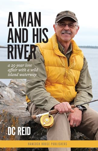 Man and His River