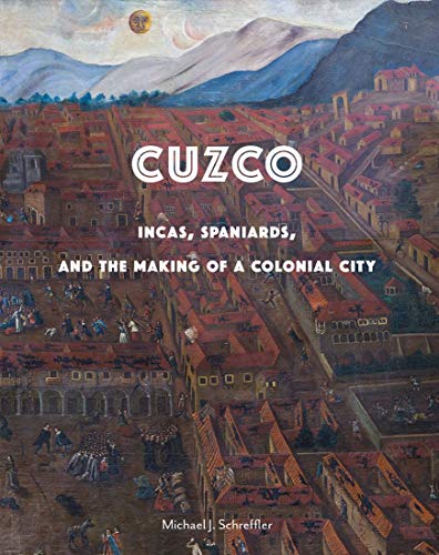 Cuzco: Incas