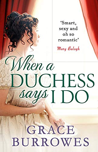 When a Duchess Says I Do (Rogues to Riches)
