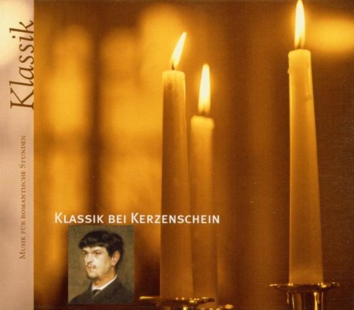 Klassik Bei Kerzenschein - Classiques Aux Chandelles [CD]
