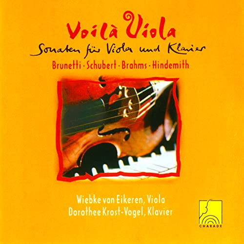 Van Eikeren/krost-vogel - Voila Viola - Sonatas for Viola and Piano by Brunetti, Schubert, Brahms & Hindemith [CD]