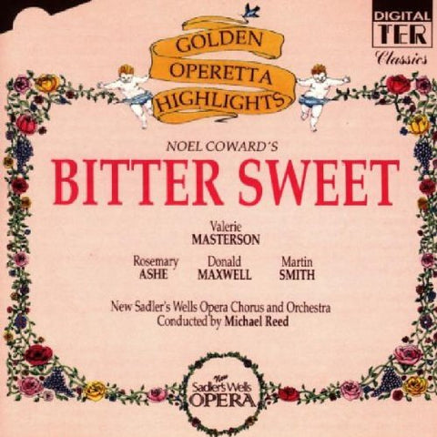 Original Cast (new Sadlers We - Bitter Sweet (Highlights) [CD]