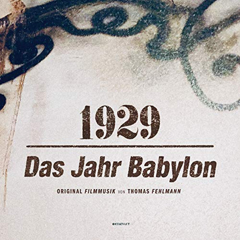 Thomas Fehlmann - 1929 - Das Jahr Babylon [CD]