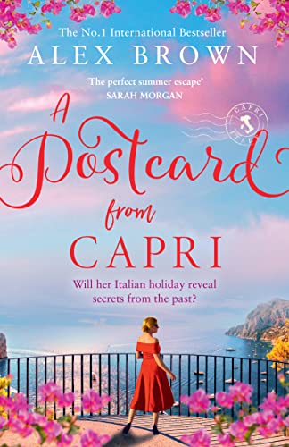 A Postcard from Capri: escape with the new romantic book for summer 2022 from the No.1 bestseller: Book 3