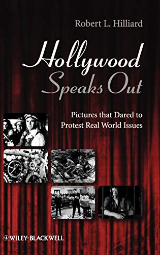 Hollywood Speaks Out: Pictures That Dared to Protest Real World Issues