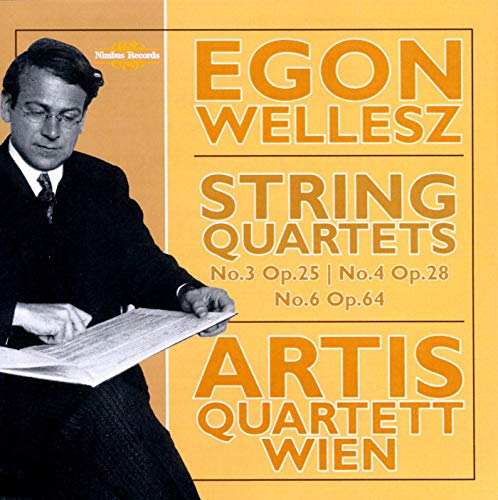 Artis Quartett-wien - Egon Wellesz, String Quartets Nos 3, 4 & 6 [CD]