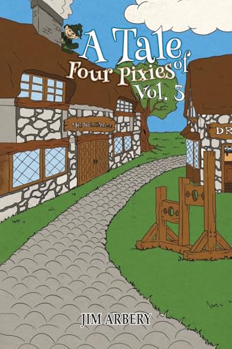 A Tale of Four Pixies – Vol. 3