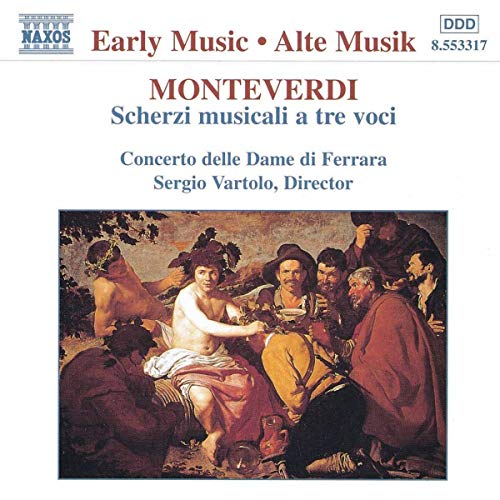 Concerto Dame Di Ferrara - Monteverdi: Scherzi Musicali a Tre Voci [CD]