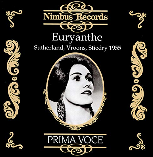 Bbcso/bbc Chorus/sutherland - Carl Maria von Weber: Euryanthe - A Romantic Opera [CD]