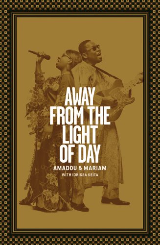 Away from the Light of Day