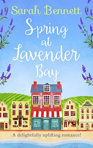 Spring At Lavender Bay: Book 1