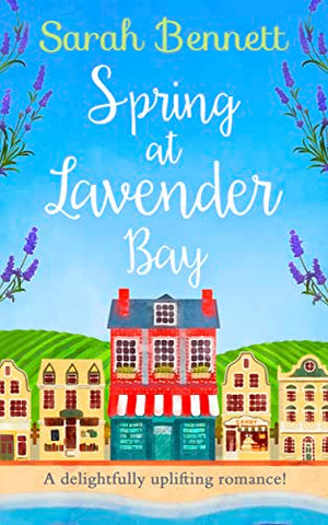 Spring At Lavender Bay: Book 1