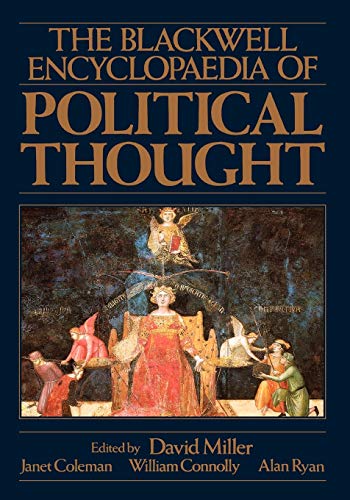 The Blackwell Encyclopedia of Political Thought