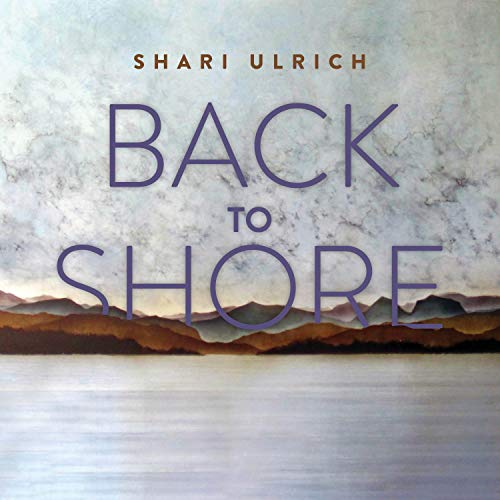 Shari Ulrich - Back To Shore [CD]