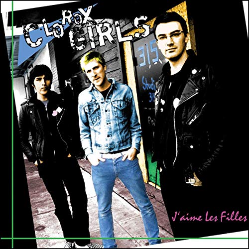 CD cover for Clorox Girls' "J'aime Les Filles" featuring three men.