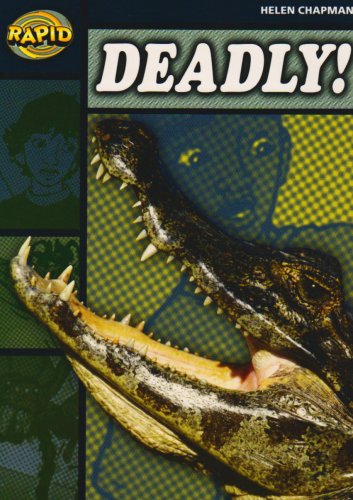 Rapid Reading: Deadly (Stage 6 Level 6B): Stage 6 Set B (RAPID SERIES 1)