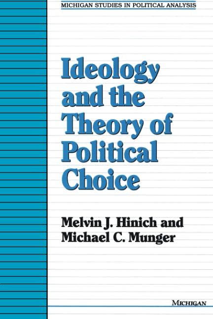 Ideology and the Theory of Political Choice