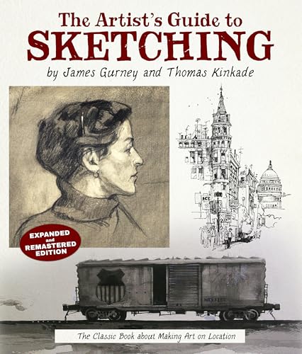 The Artist's Guide to Sketching : The Classic Book about Making Art on Location