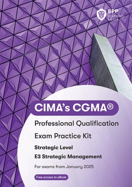 CIMA E3 Strategic Management : Exam Practice Kit