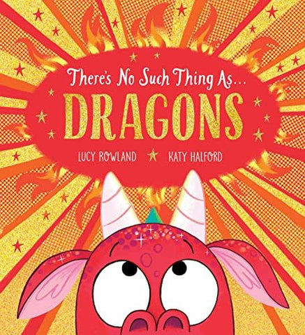 There's No Such Thing as Dragons: A super fun search-and-find picture book with dragons!