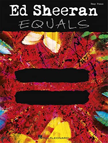 Ed Sheeran: Equals. Easy Piano: Equals Easy Piano Songbook