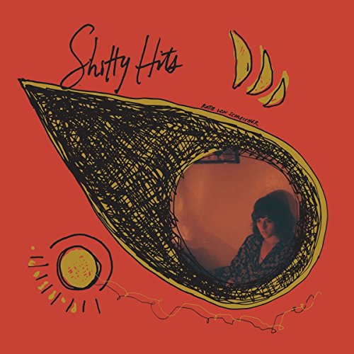 Katie Von Schleicher - SHITTY HITS [VINYL]