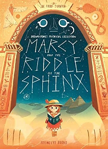 Marcy and the Riddle of the Sphinx (Brownstone's Mythical Collection, 2): 0