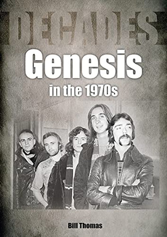 Genesis in the 1970s (Decades)