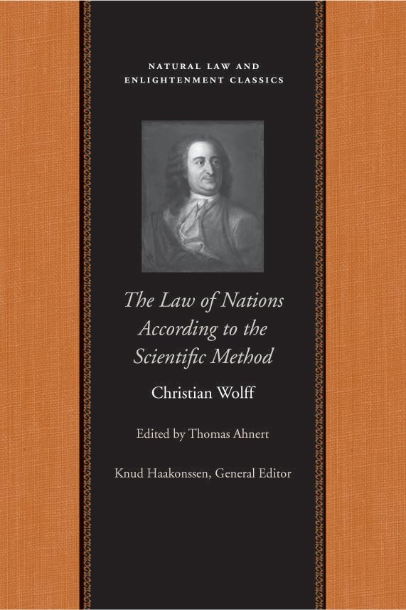 The Law of Nations Treated According to the Scientific Method