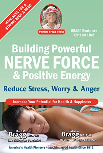 Building Powerful Nerve Force &amp; Positive Energy: Reduce Stress