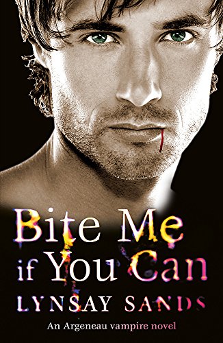 Bite Me If You Can: Book Six (ARGENEAU VAMPIRE)
