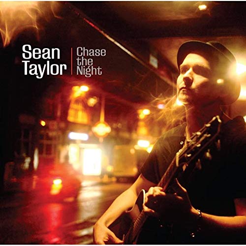 Taylor, Sean - Chase The Night [CD]