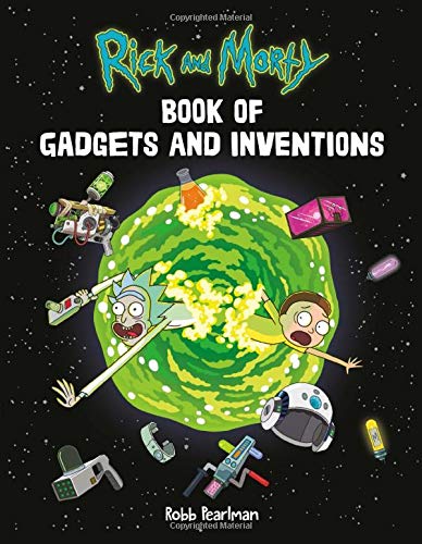 Rick and Morty Book of Gadgets and Inventions