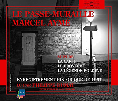 Marcel Ayme - Le Passe-Muraille - Lu Par Philippe Dumat [CD]