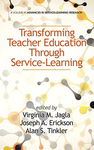 Transforming Teacher Education Through Service-Learning