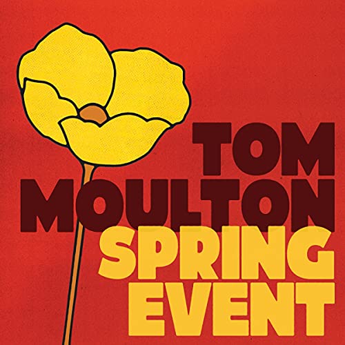 Tom Moulton Spring Event - TOM MOULTON: SPRING EVENT [VINYL]