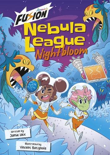 Nebula League: Nightbloom (Maverick Fusion Readers)