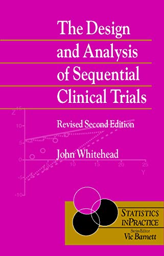 The Design and Analysis of Sequential Clinical Trials
