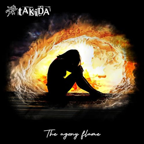 Takida - The Agony Flame [CD]