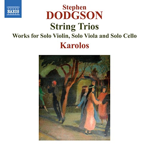 Karolos - Dodgson: String Trios [Karolos] [Naxos: 8573856] [CD]