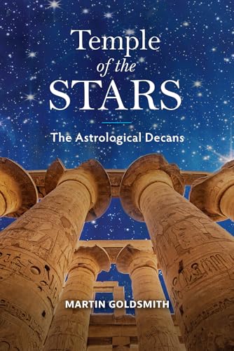 Temple of the Stars : The Astrological Decans