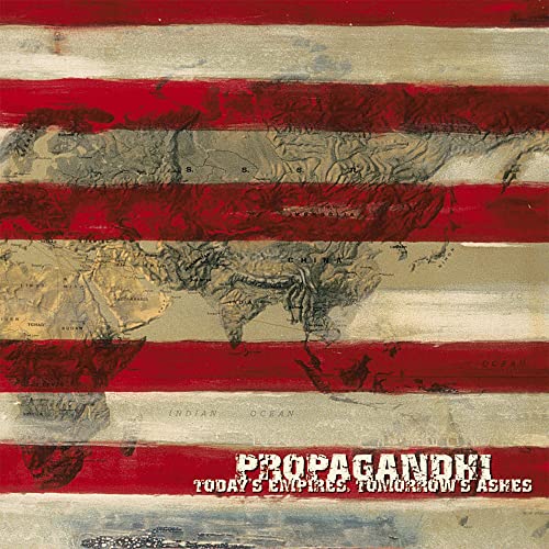 Propagandhi - Today's Empires, Tomorrow's Ashes [VINYL]