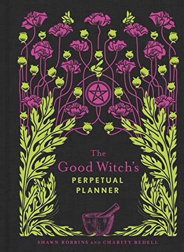 The Good Witch's Perpetual Planner (Modern-Day Witch)