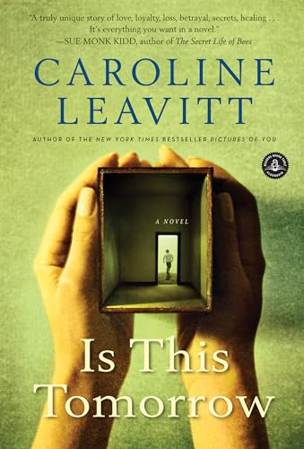 Is This Tomorrow : A Novel