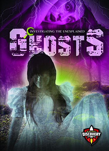 Ghosts (Investigating the Unexplained)