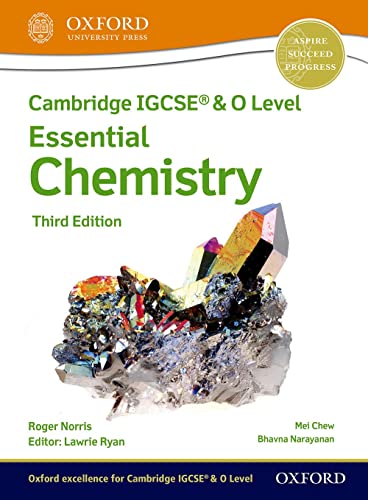 Cambridge IGCSE (R) & O Level Essential Chemistry: Student Book Third Edition (Cambridge IGCSE® & O Level Essential Chemistry)