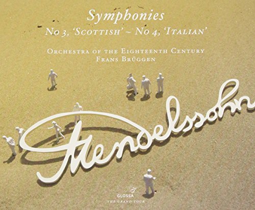 Bruggen/orchestra Of The 18th - Felix Mendelssohn - Symphonies Nos. 3 & 4 [CD]